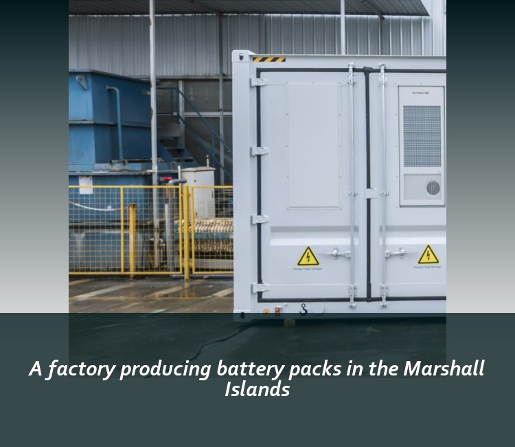 A factory producing battery packs in the Marshall Islands