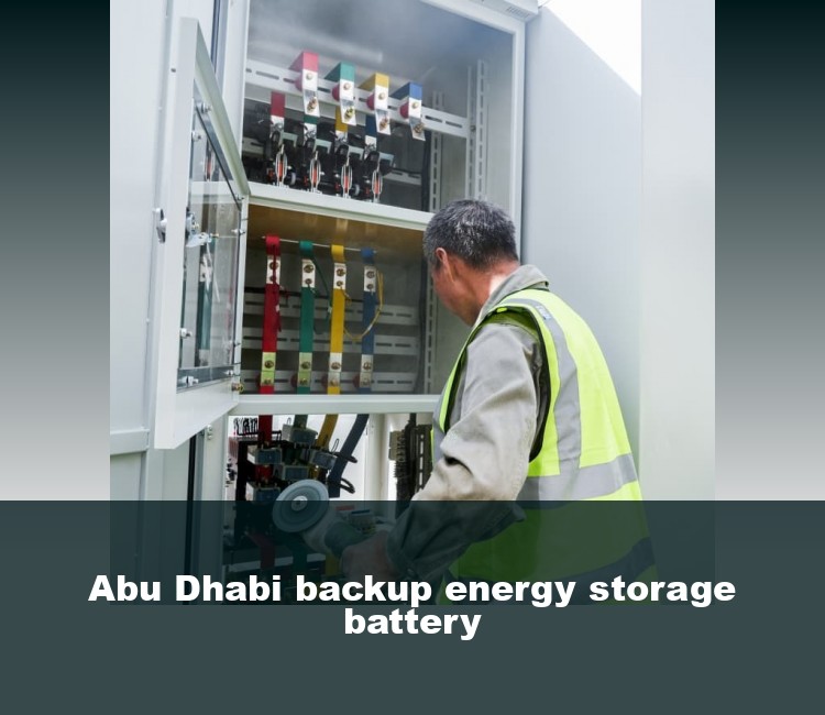Abu Dhabi backup energy storage battery