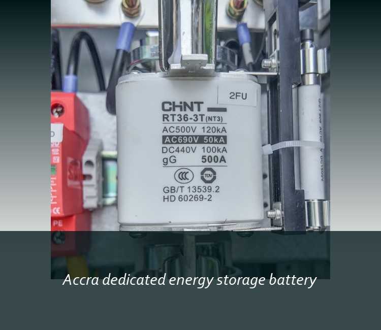 Accra dedicated energy storage battery