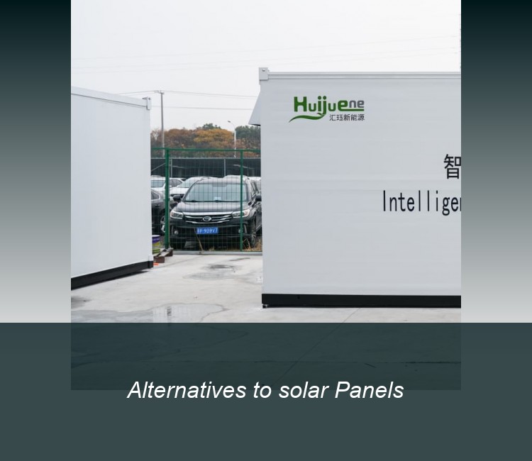Alternatives to solar Panels
