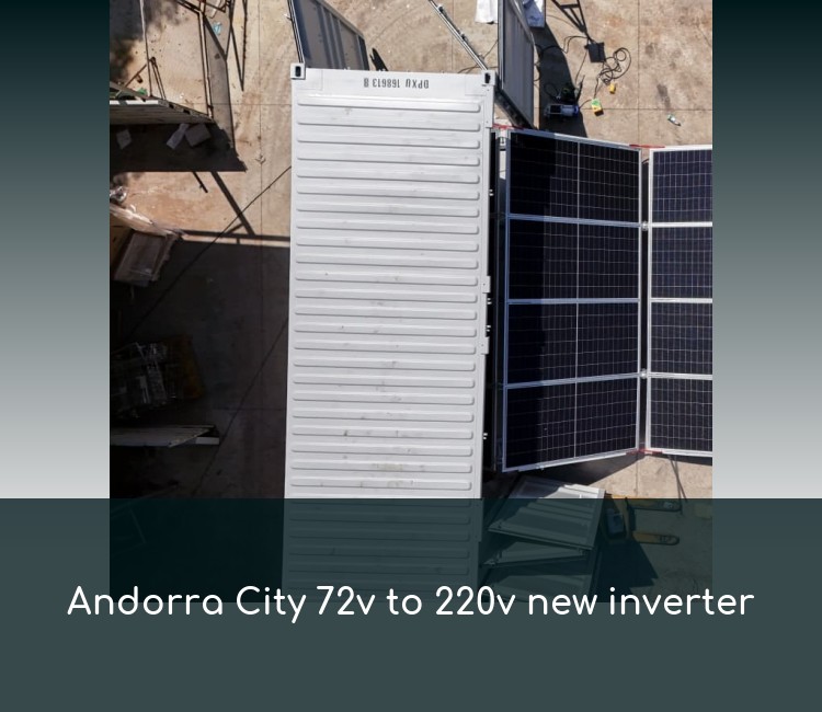 Andorra City 72v to 220v new inverter