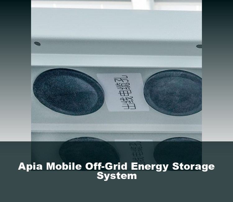 Apia Mobile Off-Grid Energy Storage System