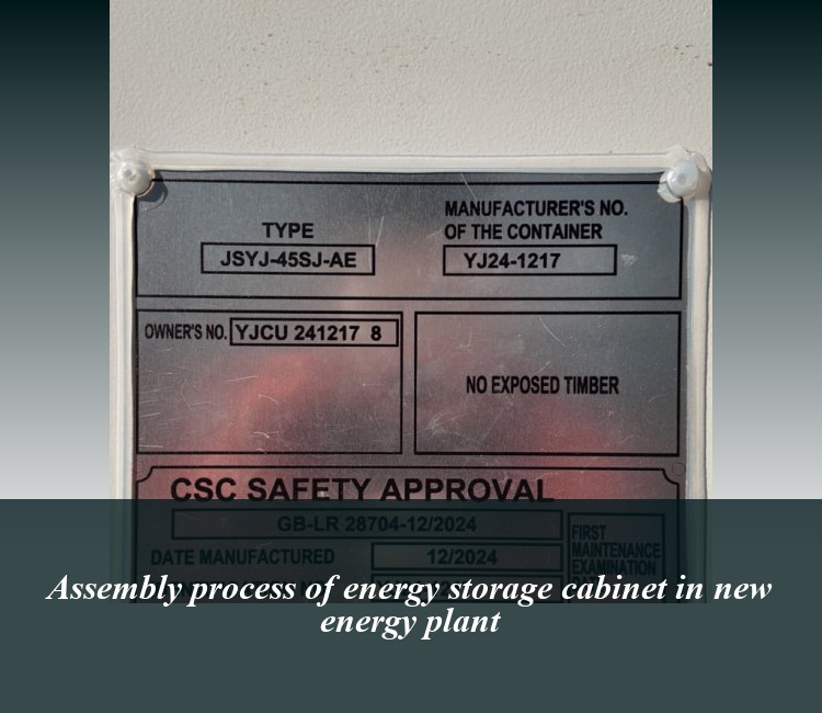 Assembly process of energy storage cabinet in new energy plant
