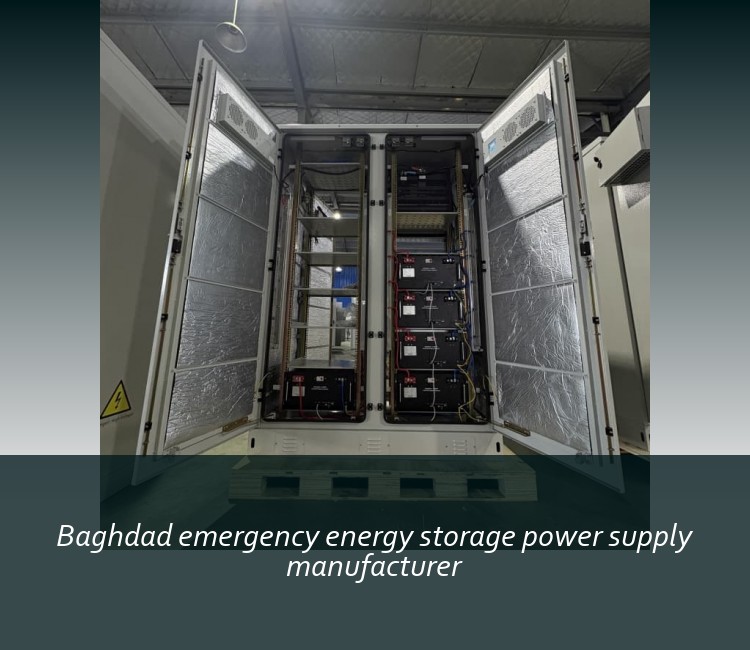 Baghdad emergency energy storage power supply manufacturer
