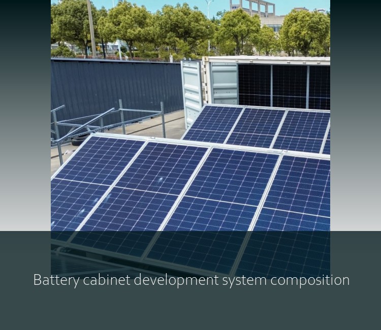 Battery cabinet development system composition