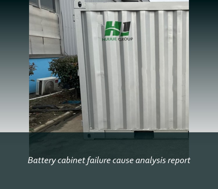 Battery cabinet failure cause analysis report