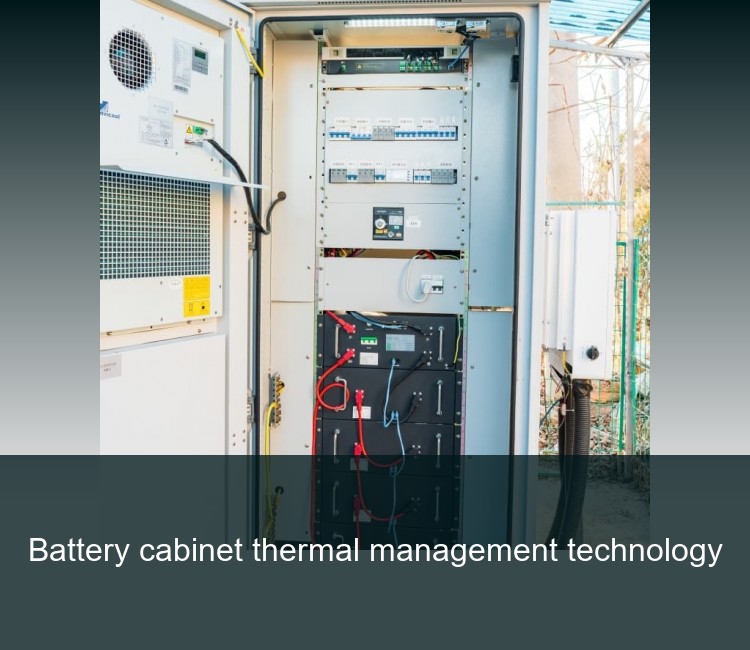 Battery cabinet thermal management technology