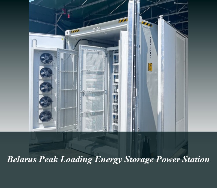 Belarus Peak Loading Energy Storage Power Station