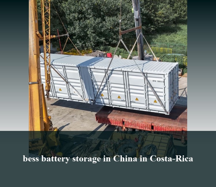 bess battery storage in China in Costa-Rica