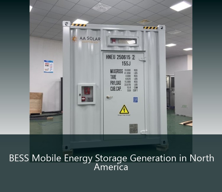 BESS Mobile Energy Storage Generation in North America