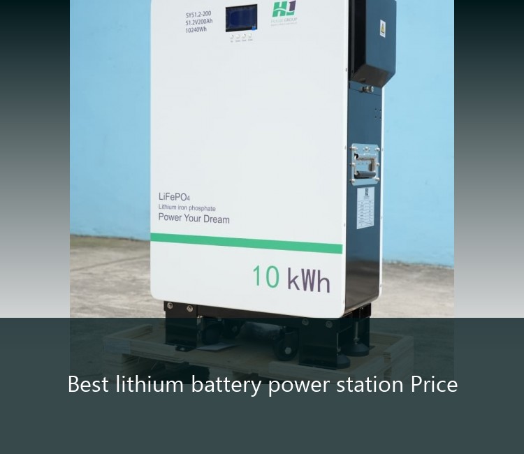 Best lithium battery power station Price