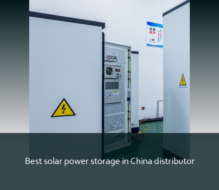 Best solar power storage in China distributor
