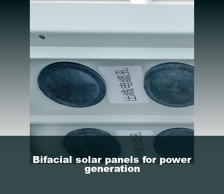 Bifacial solar panels for power generation