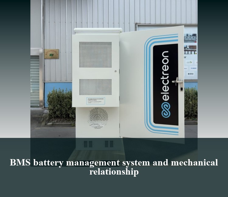 BMS battery management system and mechanical relationship