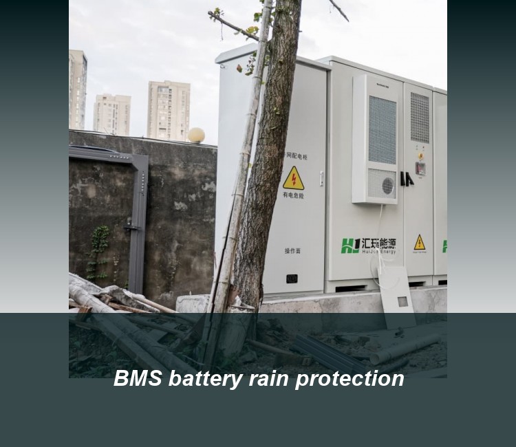 BMS battery rain protection