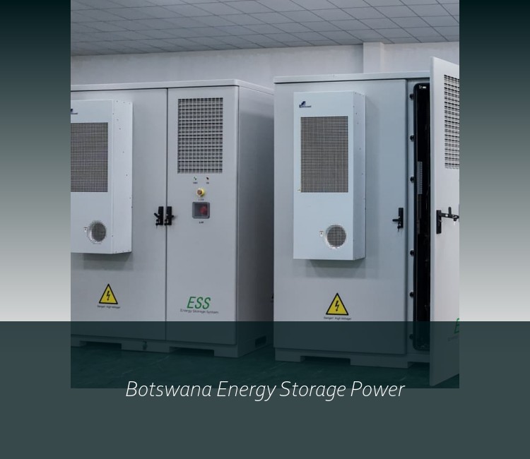 Botswana Energy Storage Power