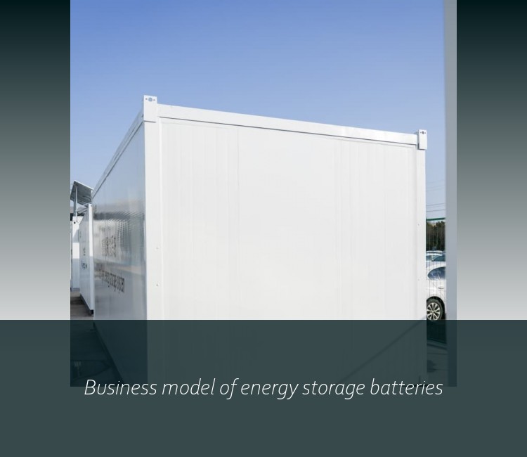 Business model of energy storage batteries