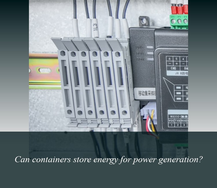 Can containers store energy for power generation?