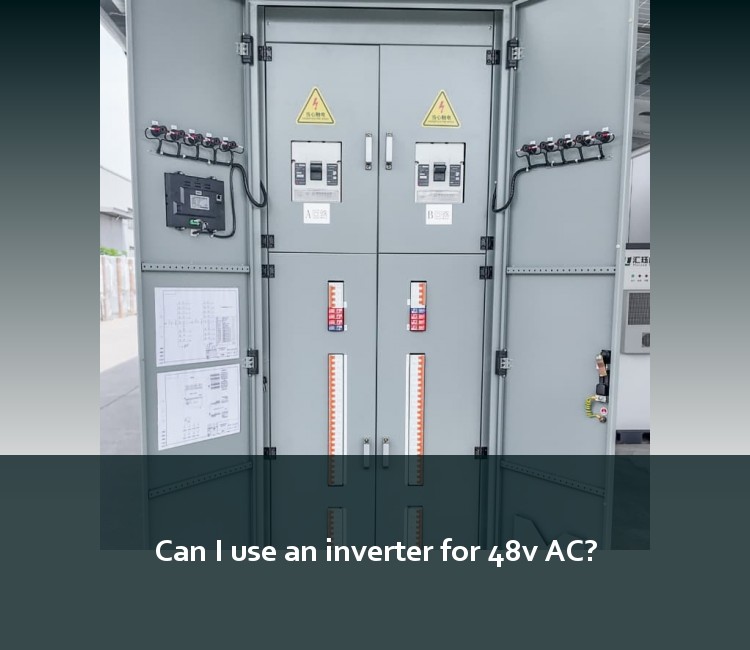 Can I use an inverter for 48v AC?
