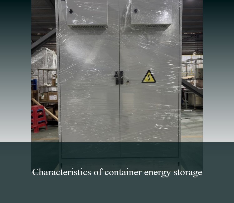 Characteristics of container energy storage