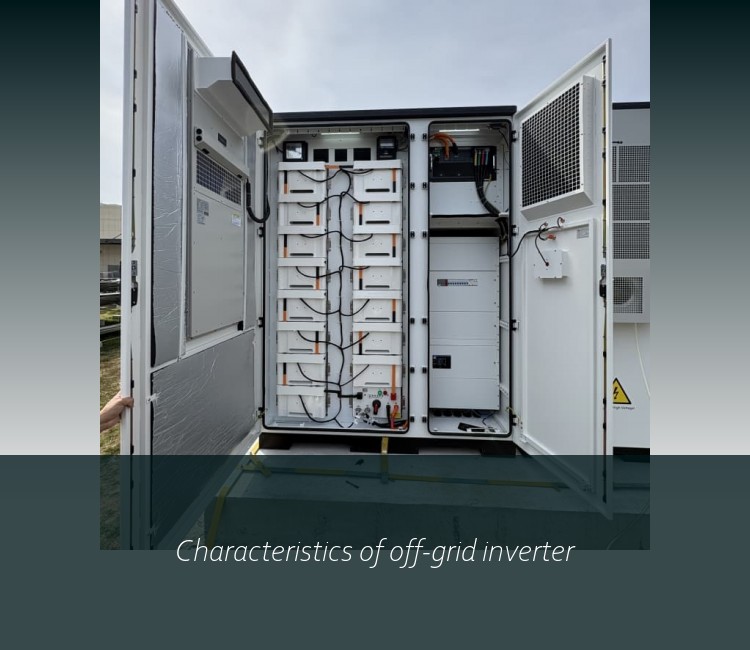 Characteristics of off-grid inverter