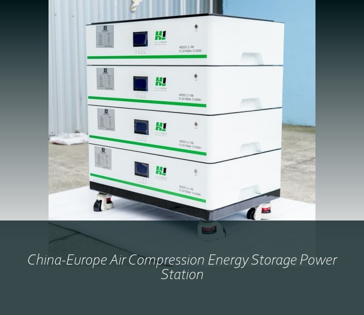 China-Europe Air Compression Energy Storage Power Station