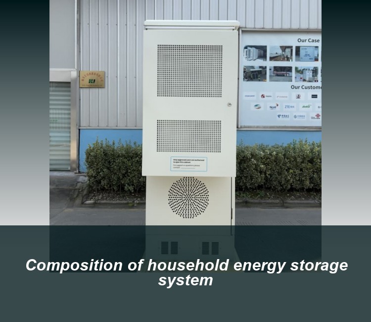 Composition of household energy storage system
