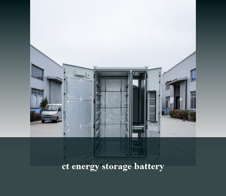 ct energy storage battery
