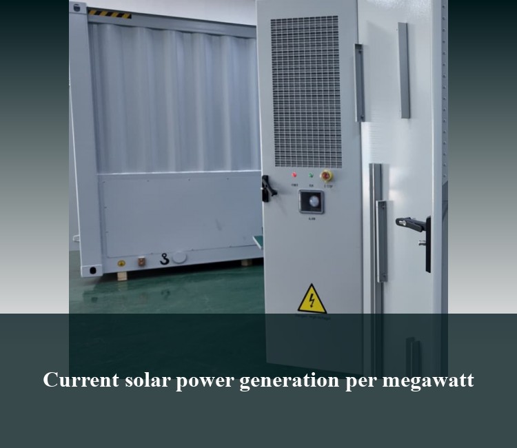 Current solar power generation per megawatt