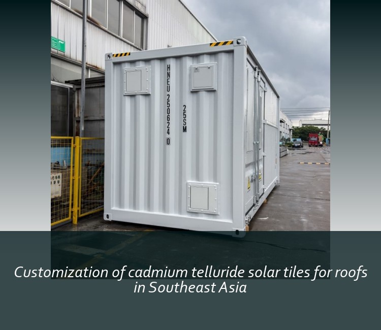Customization of cadmium telluride solar tiles for roofs in Southeast Asia