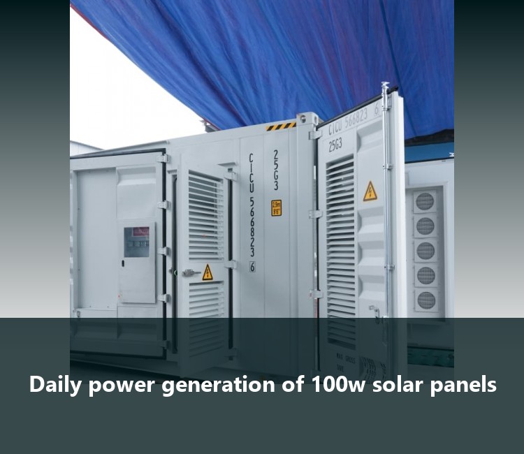 Daily power generation of 100w solar panels