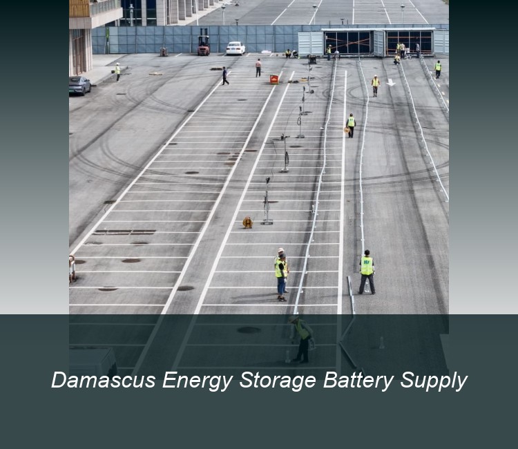Damascus Energy Storage Battery Supply