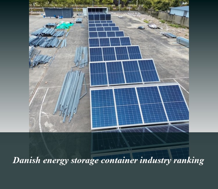 Danish energy storage container industry ranking