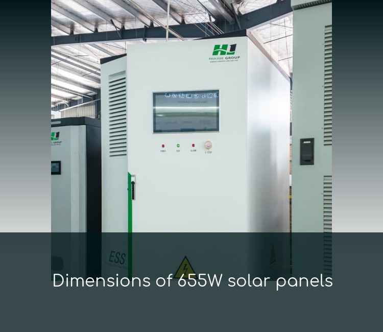 Dimensions of 655W solar panels