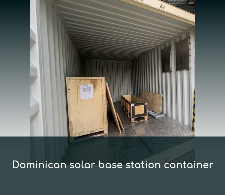 Dominican solar base station container