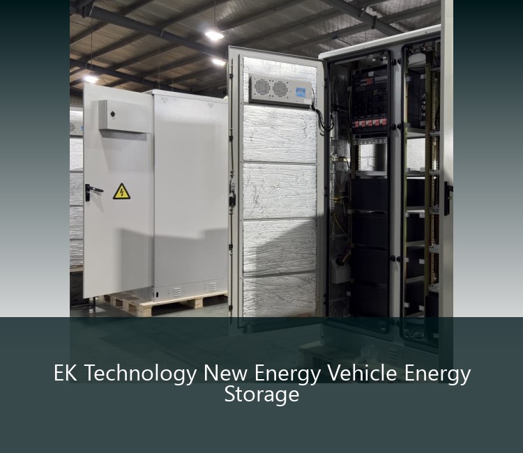 EK Technology New Energy Vehicle Energy Storage