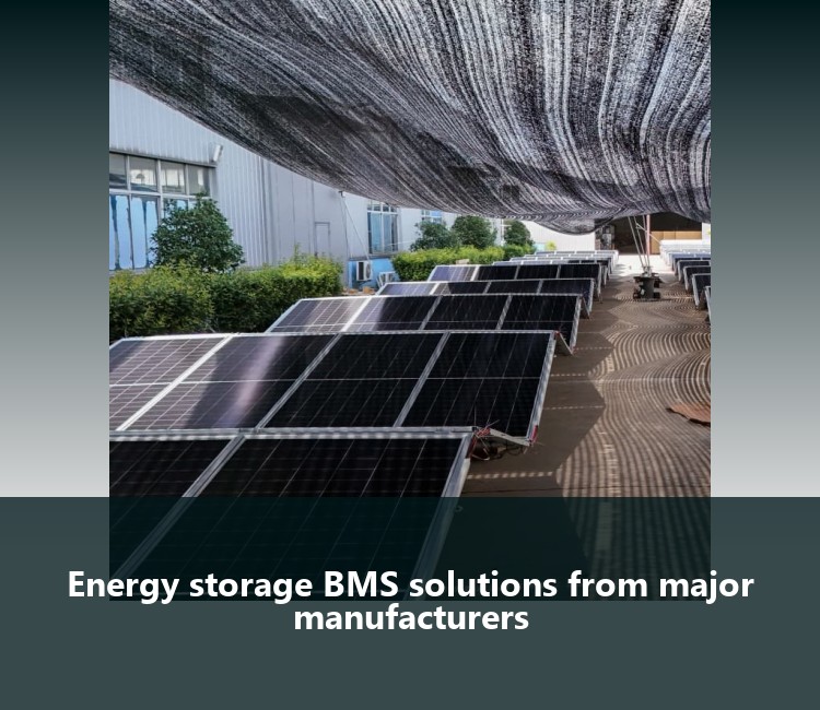 Energy storage BMS solutions from major manufacturers