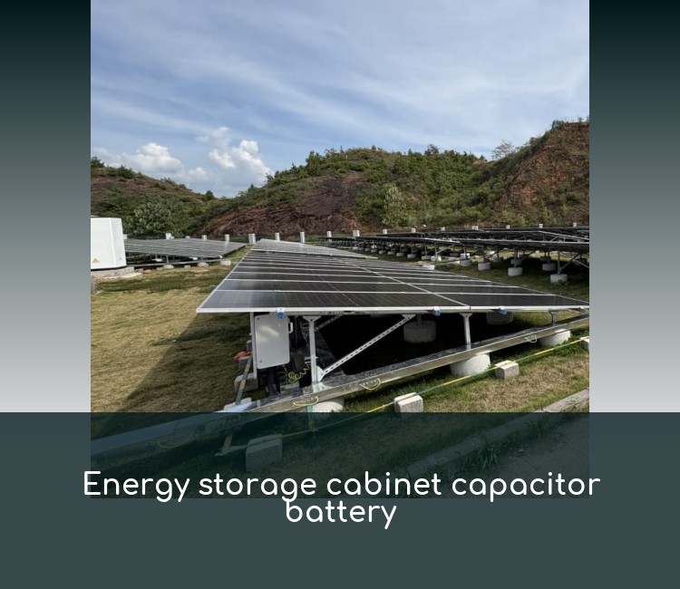 Energy storage cabinet capacitor battery