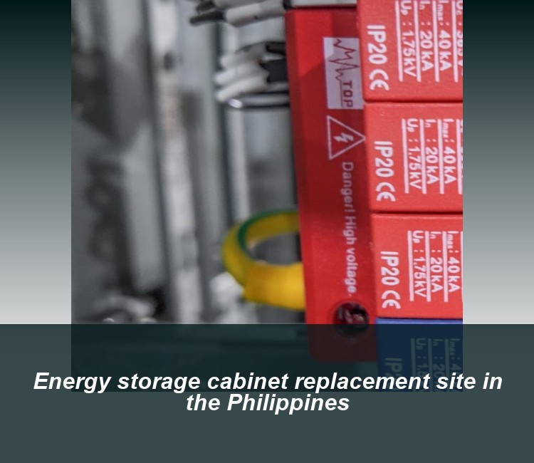 Energy storage cabinet replacement site in the Philippines