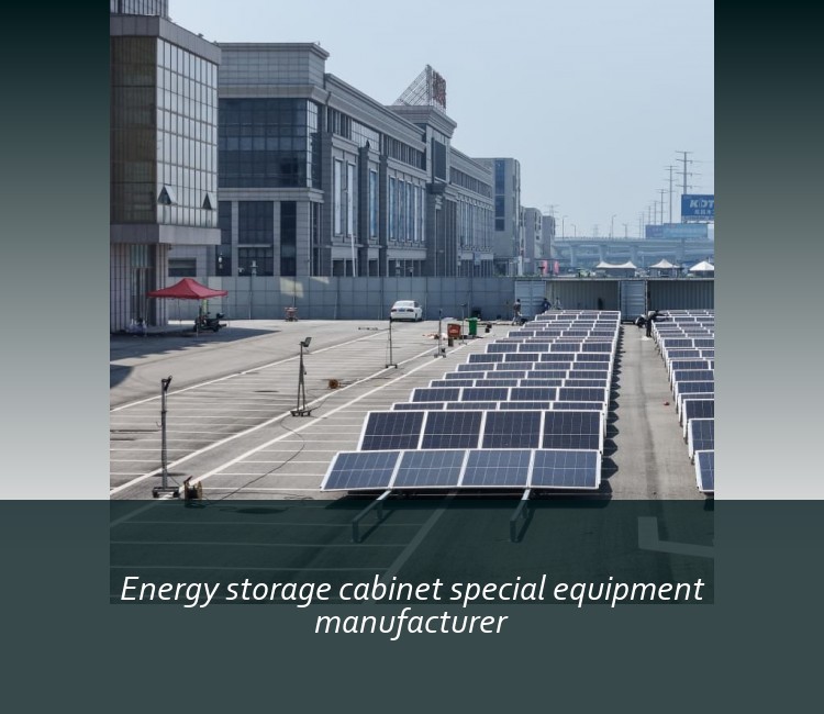 Energy storage cabinet special equipment manufacturer