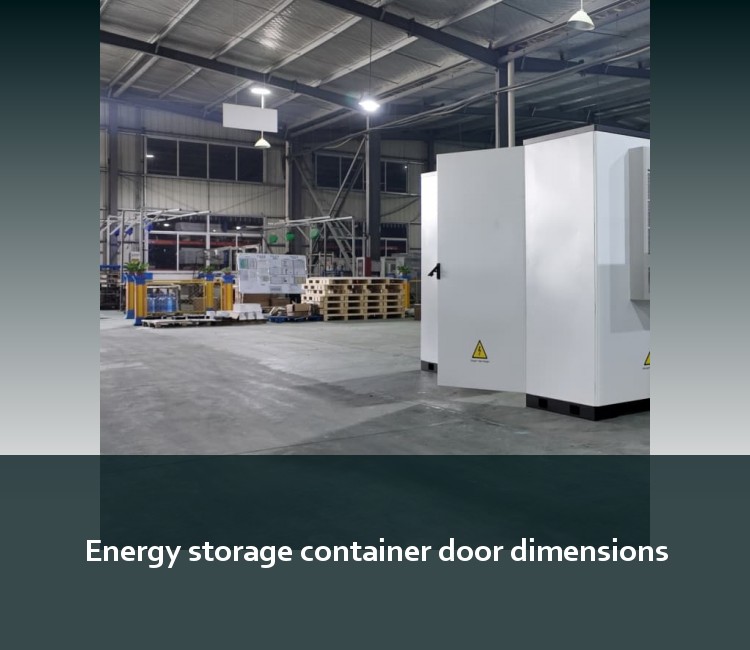 Energy storage container door dimensions