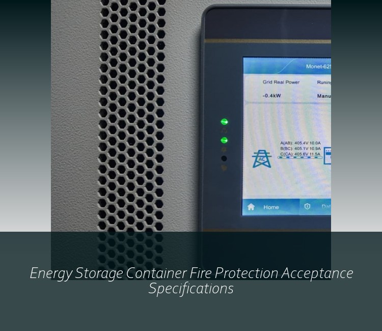 Energy Storage Container Fire Protection Acceptance Specifications