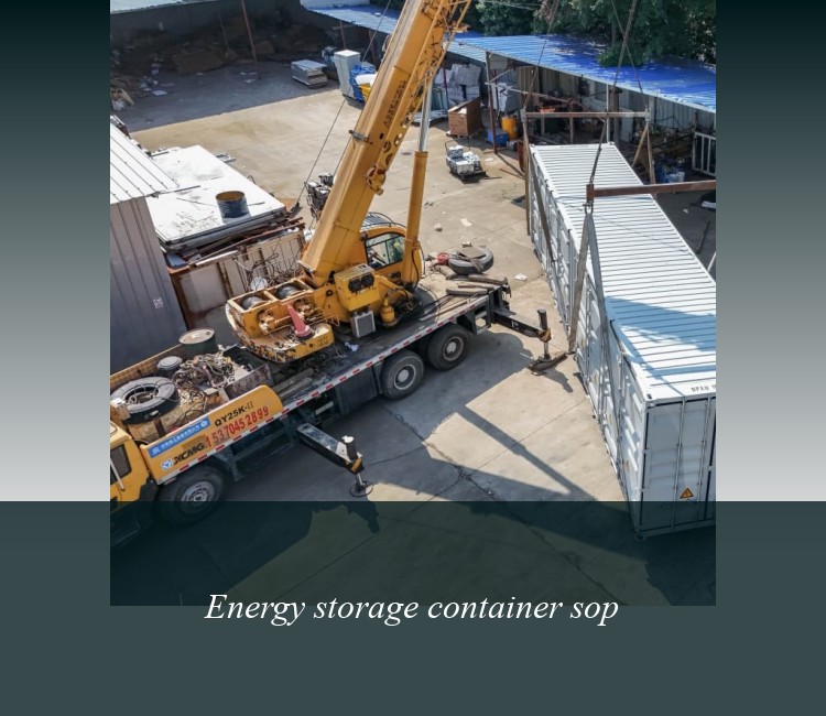 Energy storage container sop