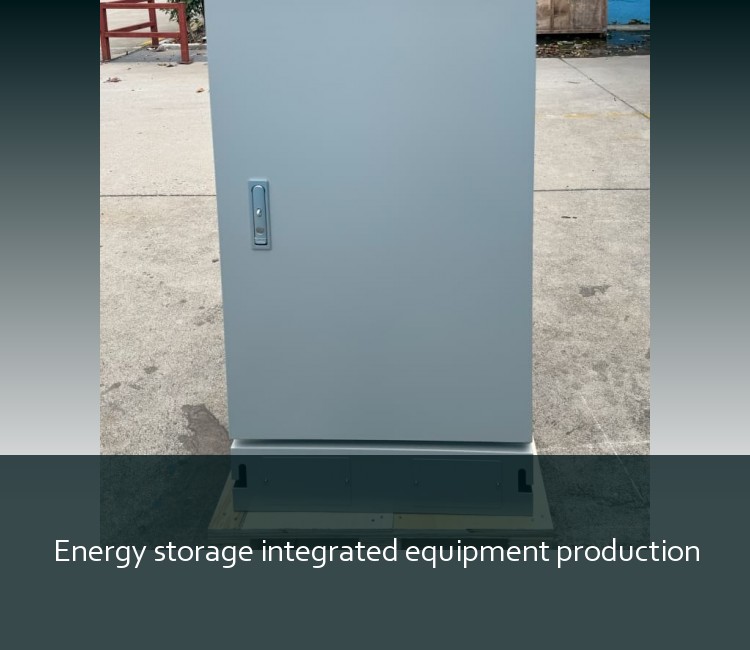 Energy storage integrated equipment production