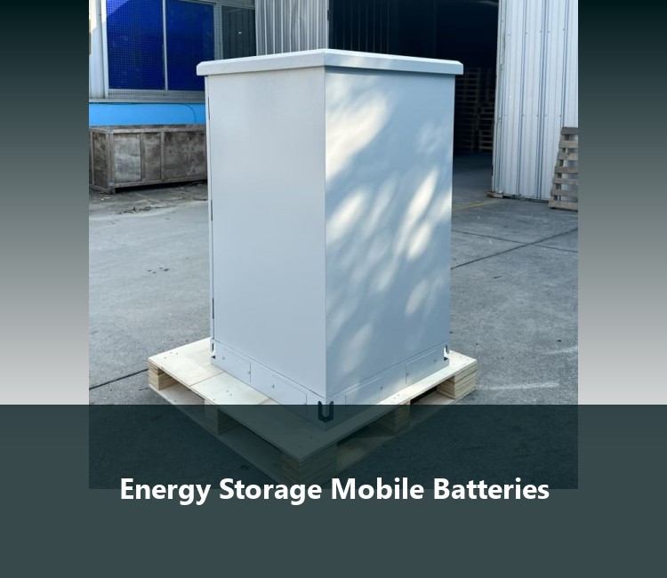 Energy Storage Mobile Batteries