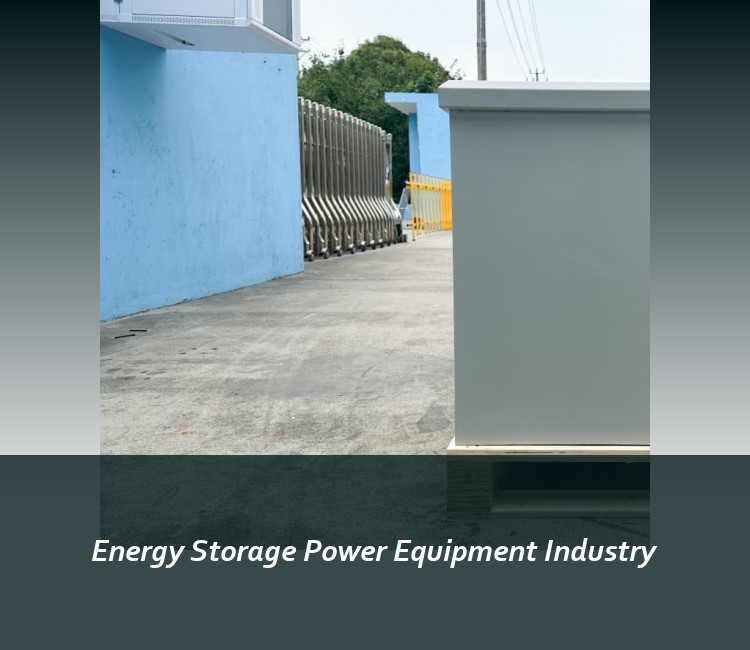 Energy Storage Power Equipment Industry