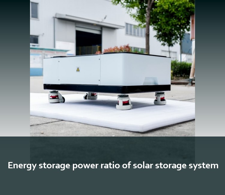 Energy storage power ratio of solar storage system