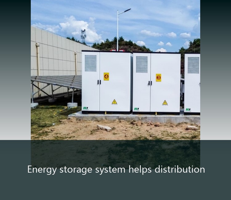 Energy storage system helps distribution