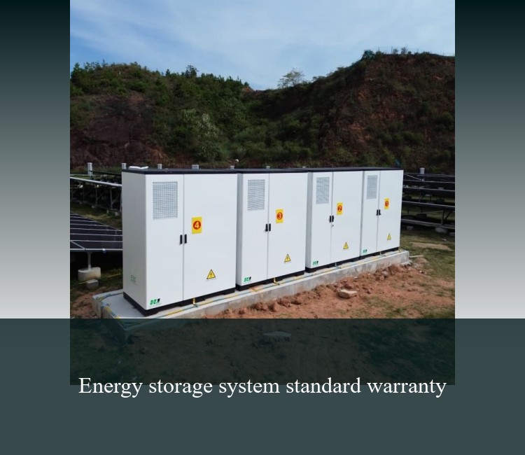 Energy storage system standard warranty