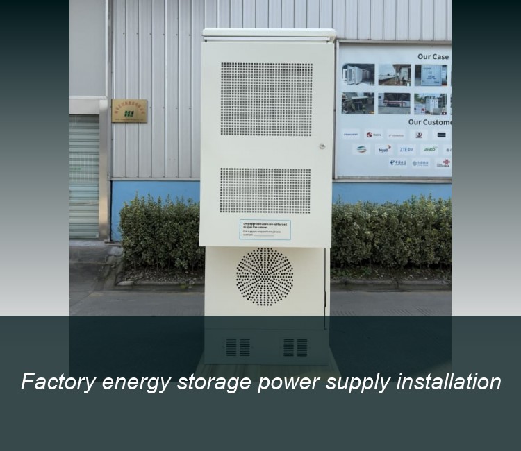 Factory energy storage power supply installation